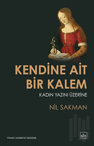 Kendine Ait Bir Kalem | Kitap Ambarı