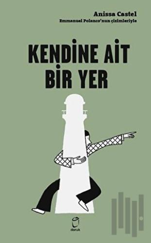 Kendine Ait Bir Yer | Kitap Ambarı