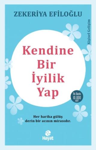 Kendine Bir İyilik Yap | Kitap Ambarı