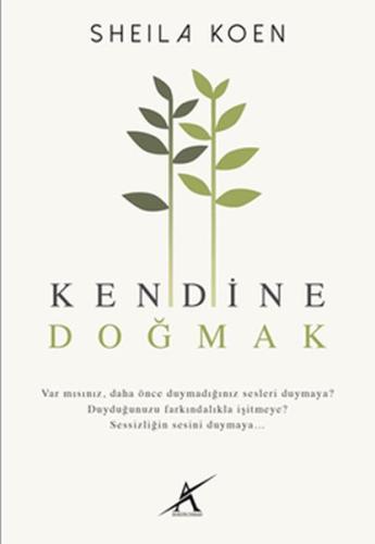 Kendine Doğmak | Kitap Ambarı