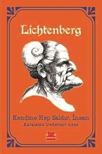 Kendine Hep Saldır İnsan Karalama Defterleri'nden | Kitap Ambarı