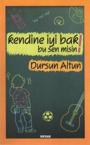 Kendine İyi Bak! Bu Sen Misin! | Kitap Ambarı