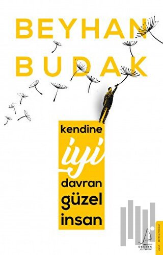 Kendine İyi Davran Güzel İnsan | Kitap Ambarı