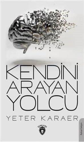 Kendini Arayan Yolcu | Kitap Ambarı