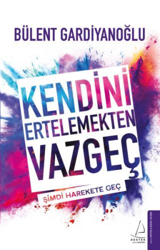 Kendini Ertelemekten Vazgeç | Kitap Ambarı