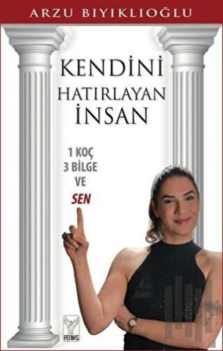 Kendini Hatırlayan İnsan | Kitap Ambarı