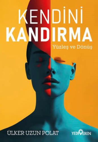 Kendini Kandırma | Kitap Ambarı