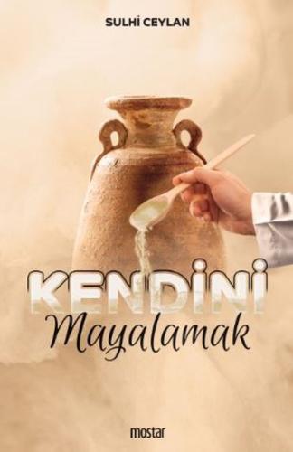 Kendini Mayalamak | Kitap Ambarı