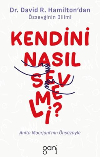 Kendini Nasıl Sevmeli | Kitap Ambarı