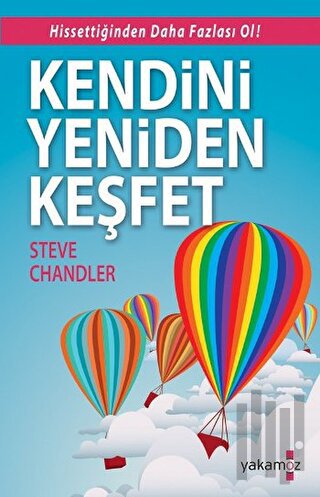 Kendini Yeniden Keşfet | Kitap Ambarı