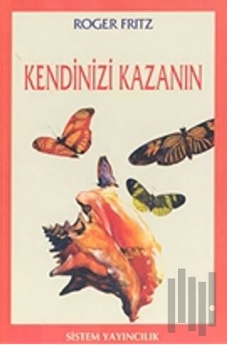 Kendinizi Kazanın | Kitap Ambarı