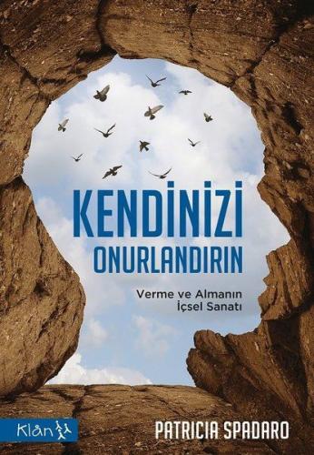 Kendinizi Onurlandırın - Verme ve Almanın İçsel Sanatı | Kitap Ambarı