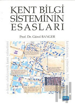 Kent Bilgi Sisteminin Esasları | Kitap Ambarı