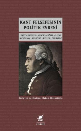 Kant Felsefesinin Politik Evreni | Kitap Ambarı