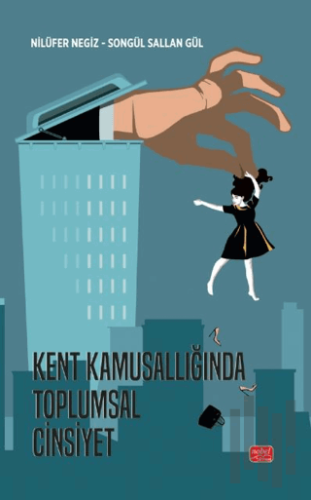 Kent Kamusallığında Toplumsal Cinsiyet | Kitap Ambarı