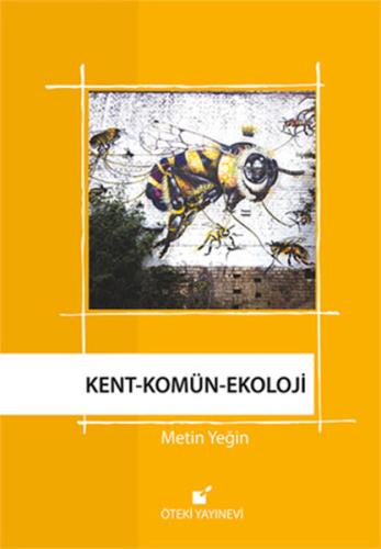 Kent - Komün - Ekoloji | Kitap Ambarı