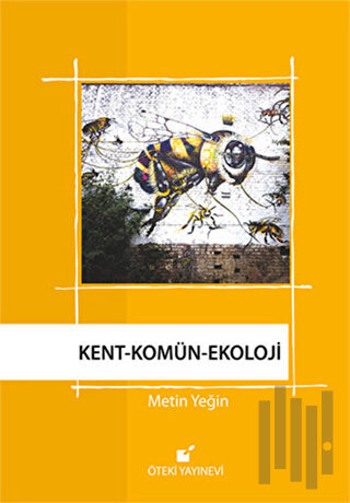 Kent - Komün - Ekoloji | Kitap Ambarı