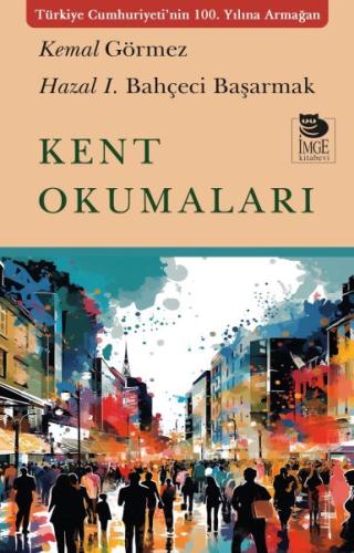 Kent Okumaları | Kitap Ambarı