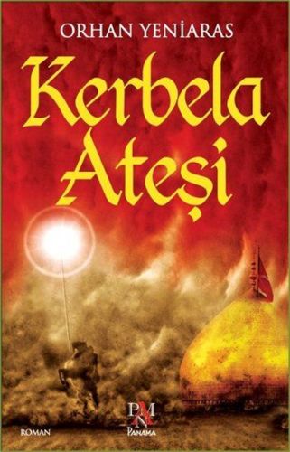 Kerbela Ateşi | Kitap Ambarı