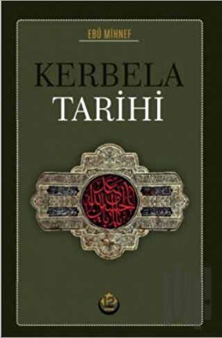 Kerbela Tarihi | Kitap Ambarı