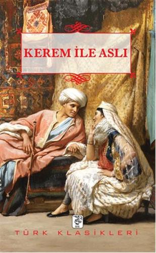 Kerem İle Aslı | Kitap Ambarı