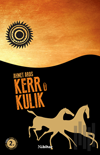 Kerr ü Kulik | Kitap Ambarı