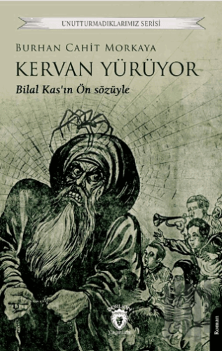 Kervan Yürüyor | Kitap Ambarı