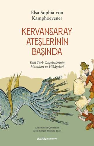 Kervansaray Ateşlerinin Başında | Kitap Ambarı