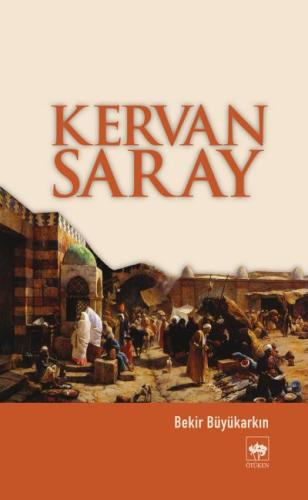 Kervansaray | Kitap Ambarı