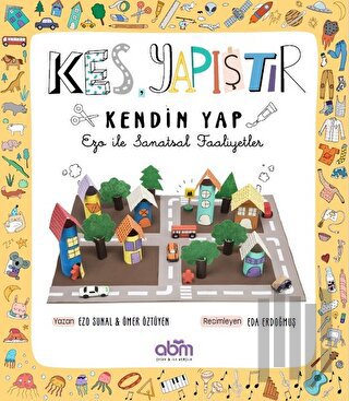 Kes, Yapıştır, Kendin Yap | Kitap Ambarı