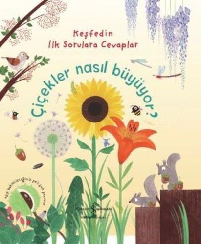 Çiçekler Nasıl Büyüyor? (Ciltli) | Kitap Ambarı