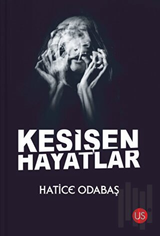 Kesişen Hayatlar | Kitap Ambarı