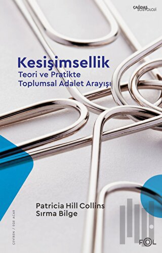 Kesişimsellik –Teori ve Pratikte Toplumsal Adalet Arayışı | Kitap Amba