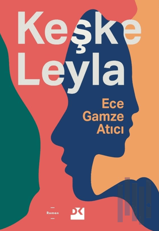 Keşke Leyla | Kitap Ambarı