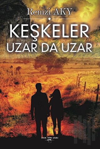 Keşkeler Uzar da Uzar | Kitap Ambarı