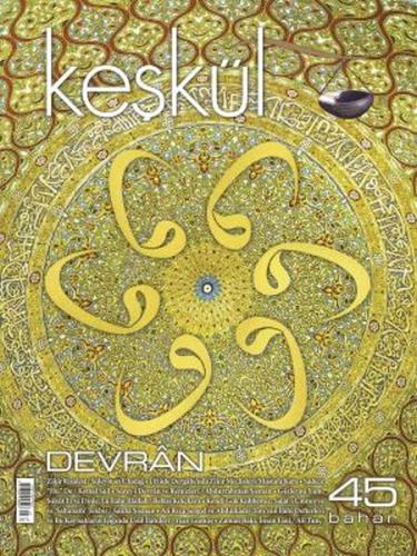 Keşkül Dergisi 45. Sayı | Kitap Ambarı