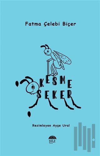 Kesme Şeker | Kitap Ambarı