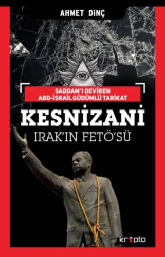 Kesnizani - Irak'ın FETÖ'sü | Kitap Ambarı