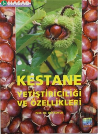 Kestane Yetiştiriciliği ve Özellikleri | Kitap Ambarı