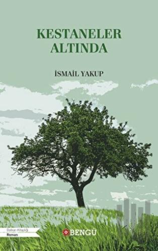 Kestaneler Altında | Kitap Ambarı