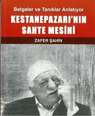 Kestanepazarı’nın Sahte Mesihi | Kitap Ambarı