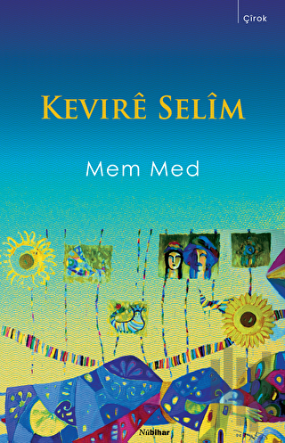 Kevirê Selîm | Kitap Ambarı