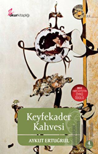 Keyfekader Kahvesi | Kitap Ambarı