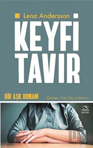 Keyfi Tavır | Kitap Ambarı