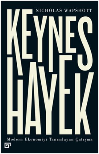 Keynes Hayek | Kitap Ambarı