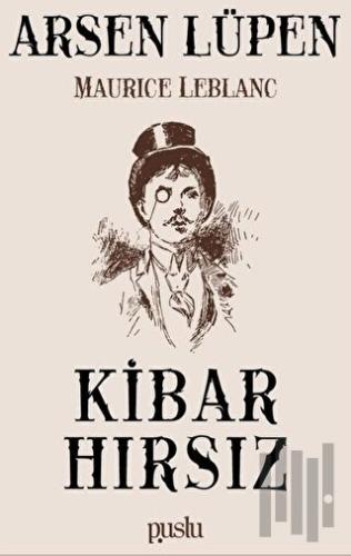 Kibar Hırsız - Arsen Lüpen | Kitap Ambarı