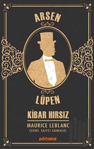 Kibar Hırsız - Arsen Lüpen | Kitap Ambarı