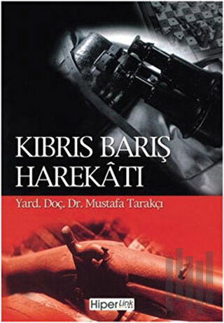 Kıbrıs Barış Harekatı | Kitap Ambarı