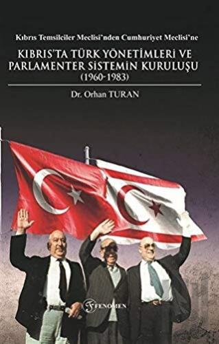 Kıbrıs Temsilciler Meclisi’nden Cumhuriyet Meclisi’ne Kıbrıs’ta Türk Y