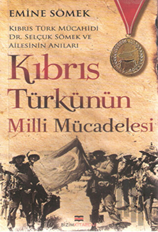 Kıbrıs Türkünün Milli Mücadelesi | Kitap Ambarı